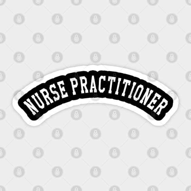 Nurse Practitioner Sticker by KC Happy Shop